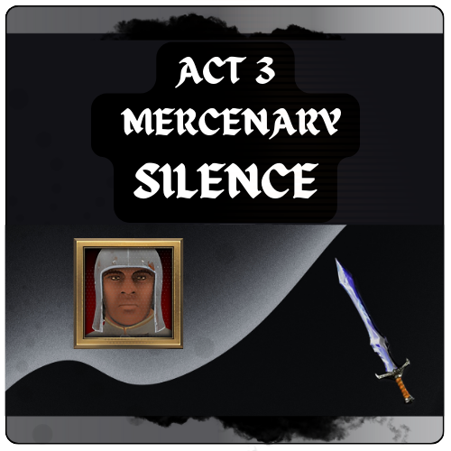 Act 3 Merc Equipment (Silence)